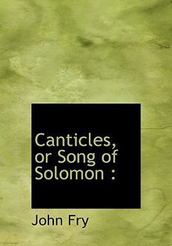 Hardcover Canticles, or Song of Solomon Book