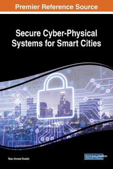 Hardcover Secure Cyber-Physical Systems for Smart Cities Book