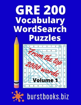 GRE 200 Vocabulary Word Search Puzzles: Best gre vocabulary book