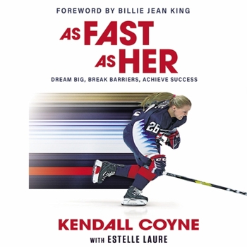 Hardcover As Fast as Her: Dream Big, Break Barriers, Achieve Success Book