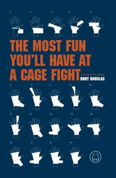 Paperback The Most Fun You'll Have at a Cage Fight Book