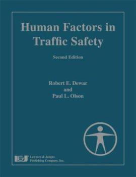 Paperback Human Factors in Traffic Safety, Second Edition Book