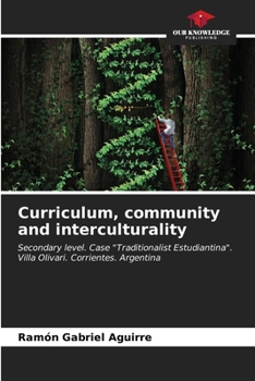 Paperback Curriculum, community and interculturality Book