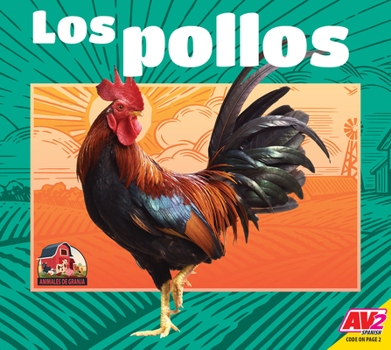 Los pollos/ Chickens (Animales De Granja (Farm Animals))