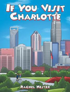 Hardcover If You Visit Charlotte Book