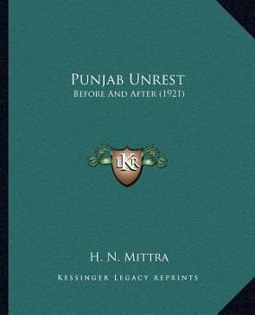 Paperback Punjab Unrest: Before And After (1921) Book