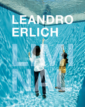 Hardcover Leandro Erlich: Liminal Book