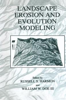 Hardcover Landscape Erosion and Evolution Modeling Book