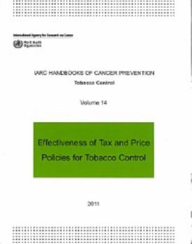 Paperback Effectiveness of Tax and Price Policies for Tobacco Control Book