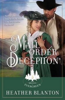 Mail-Order Deception - Book #3 of the Brides of Evergreen