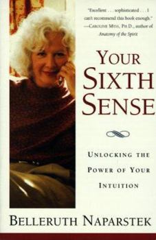 Hardcover Your Sixth Sense: Activating Your Psychic Potential Book