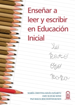 Paperback Enseñar a leer y escribir en educación inicial [Spanish] Book