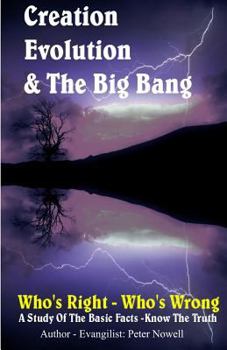 Paperback Creation, Evolution & the Big Bang Book