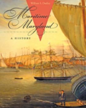 Hardcover Maritime Maryland: A History Book