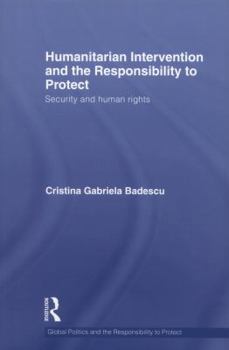 Paperback Humanitarian Intervention and the Responsibility to Protect: Security and Human Rights Book
