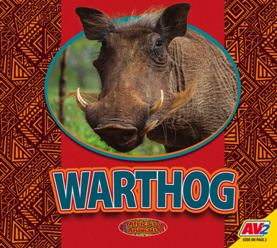 Warthog (Africa's Animals)