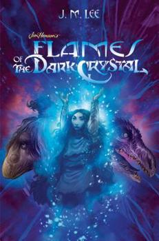 Hardcover Flames of the Dark Crystal #4 Book