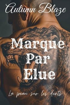 Paperback BRANDED By A Chosen: French Edition [French] Book