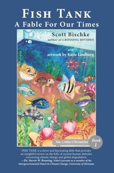Paperback Fish Tank: A Fable for Our Times Book