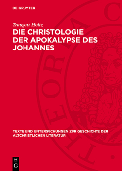 Hardcover Die Christologie Der Apokalypse Des Johannes [German] Book