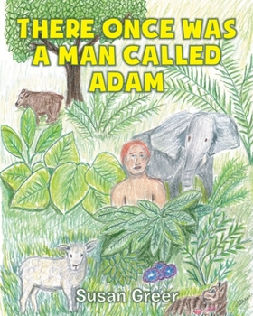 Paperback There Once Was a Man Called Adam Book