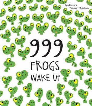 Hardcover 999 Frogs Wake Up Book