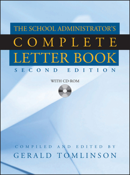 Hardcover The School Administrator's Complete Letter Book [With CDROM] Book