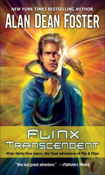 Flinx Transcendent: A Pip & Flinx Adventure - Book #28 of the Humanx Commonwealth