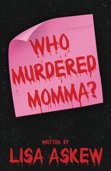 Paperback Who Murdered Momma? Book