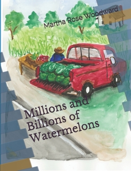 Paperback Millions and Billions of Watermelons Book