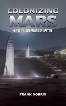 Hardcover Colonizing Mars Book