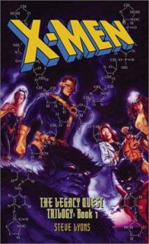 Mass Market Paperback X-Men: The Legacy Quest Trilogy: Book 1 Book