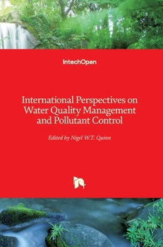 Hardcover International Perspectives on Water Quality Management and Pollutant Control Book