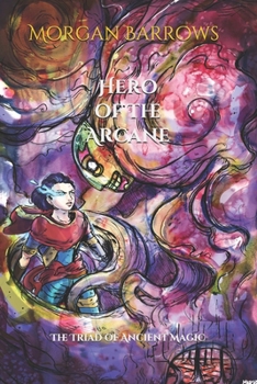 Paperback Hero of the Arcane Book