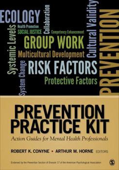Paperback Prevention Practice Kit: Action Guides for Mental Health Professionals Book