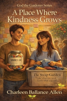 Paperback A Place Where Kindness Grows Book