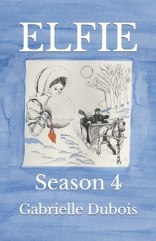 Paperback Elfie: Season 4 Book