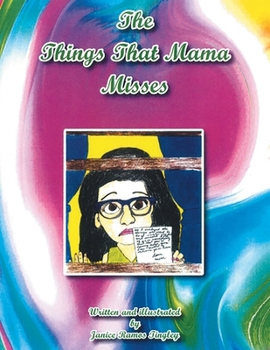 Paperback The Things That Mama Misses Book