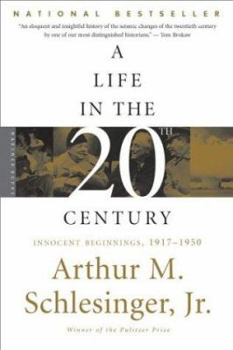 Hardcover A Life in the Twentieth Century: Innocent Beginnings, 1917 - 1950 Book