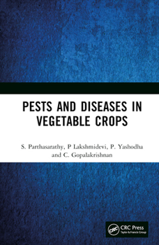 Hardcover Pests and Diseases in Vegetable Crops Book