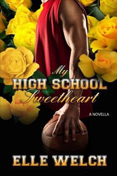 Paperback My High School Sweetheart Book