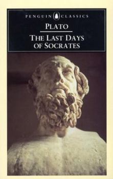 Paperback The Last Days of Socrates: Euthyphro/The Apology/Crito/Phaedo Book