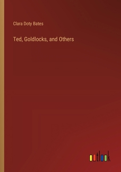 Paperback Ted, Goldlocks, and Others Book