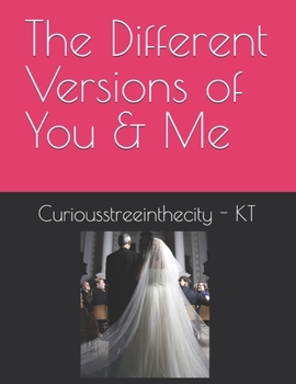Paperback The Different Versions of You & Me Book