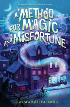 Hardcover A Method for Magic and Misfortune Book
