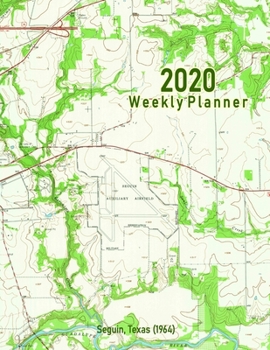Paperback 2020 Weekly Planner: Seguin, Texas (1964): Vintage Topo Map Cover Book