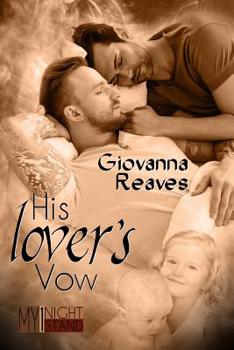 Paperback His Lover's Vows: Mpreg Romance Book