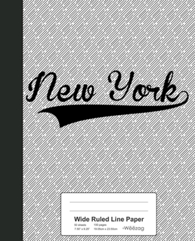 Paperback Wide Ruled Line Paper: NEW YORK Notebook Book