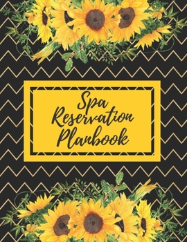 Paperback Spa Reservation Planbook: Daily Appointment Book