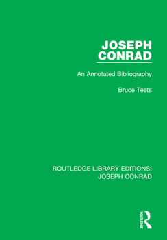 Paperback Joseph Conrad: An Annotated Bibliography Book